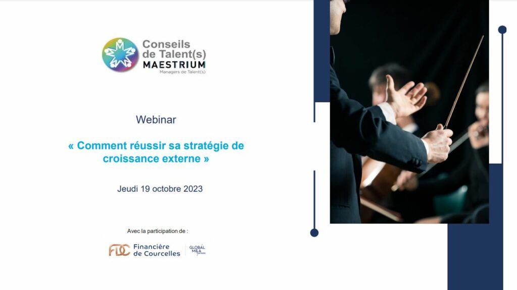 « Comment réussir sa stratégie de croissance externe » Webinar MAESTRIUM et la Financière de Courcelles