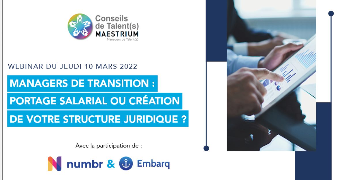 Managers de Transition : portage salarial ou création de votre structure juridique ?